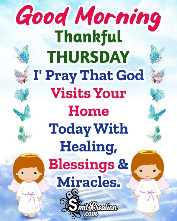 Good Morning Thankful Thursday Blessing Pic
