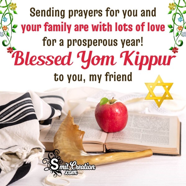 Happy Yom Kippur Wishes for Friends