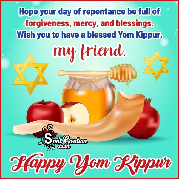 Wonderful Happy Yom Kippur Wishes for Friends