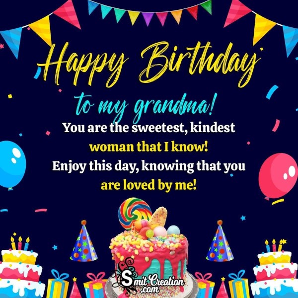 Happy Birthday To My Grandmaa Message Picture