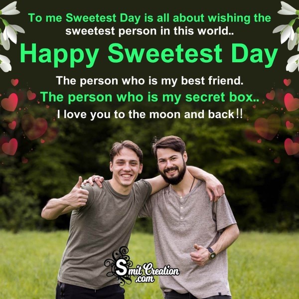 Happy Sweetest Day Message For Friend
