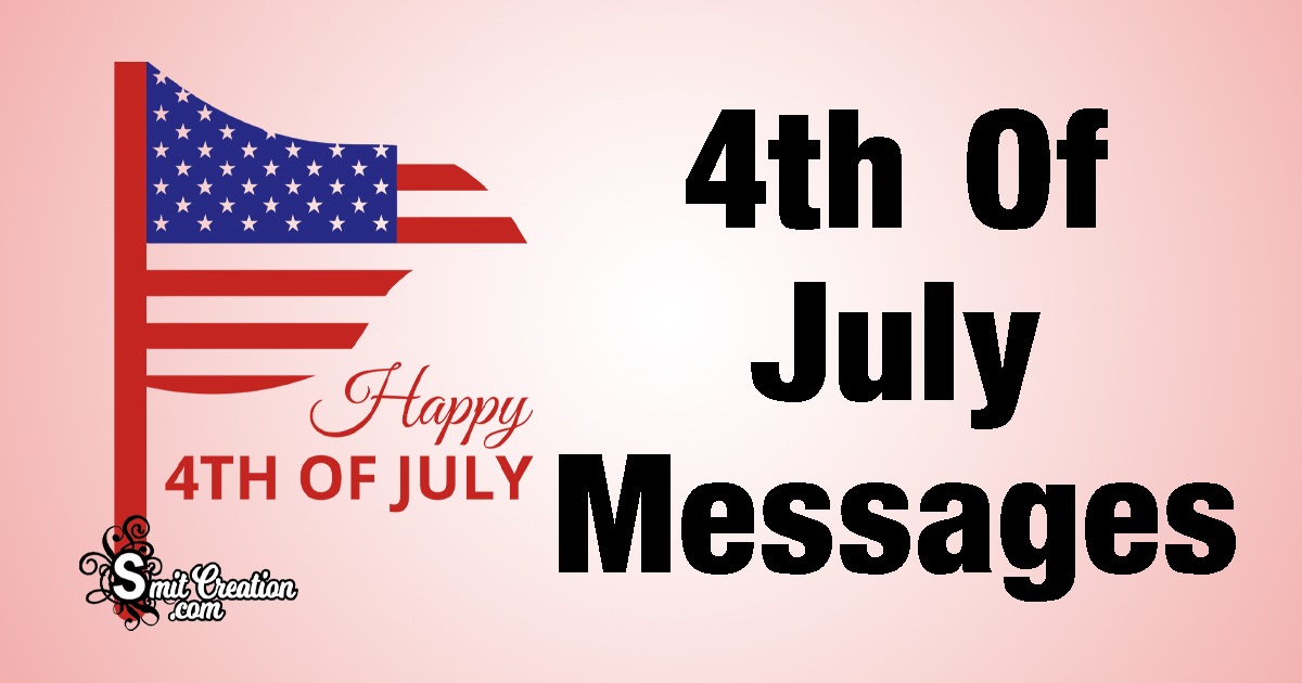4th Of July Messages