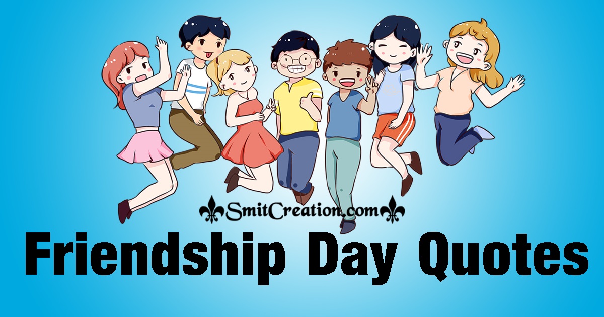 Friendship Day Quotes