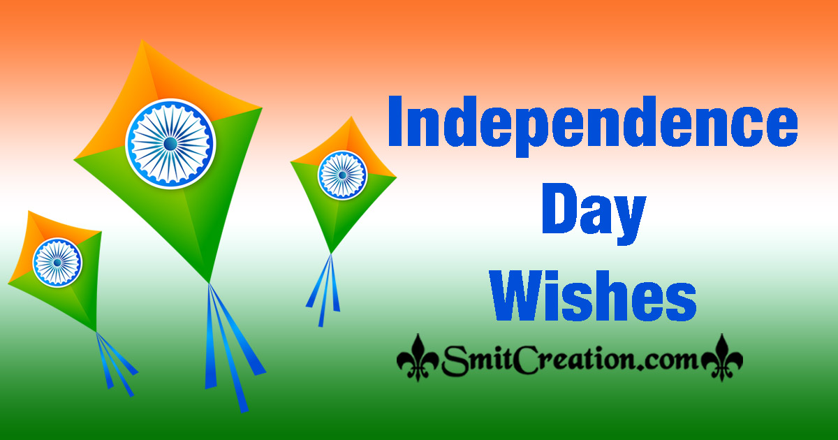 Independence Day Wishes