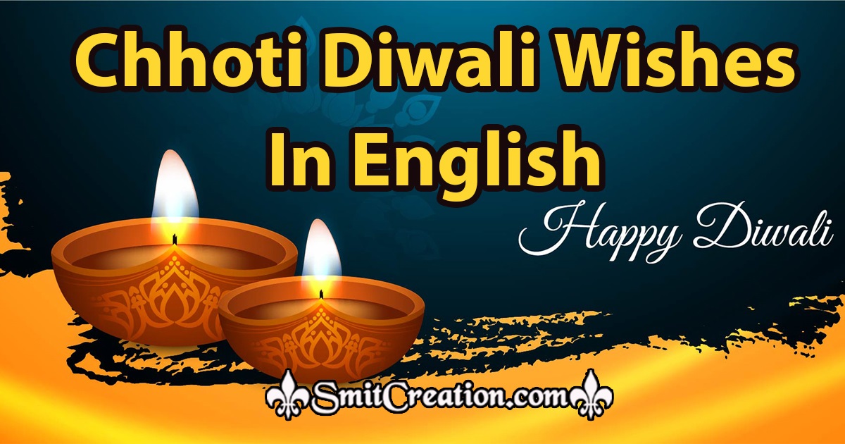 Chhoti Diwali Wishes In English