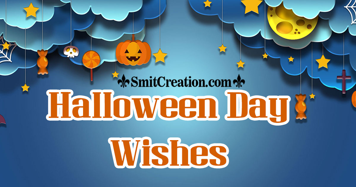 Halloween Day Wishes