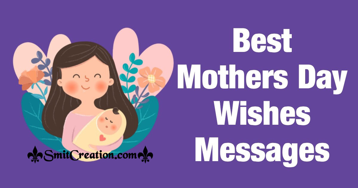 Best Mothers Day Wishes Messages