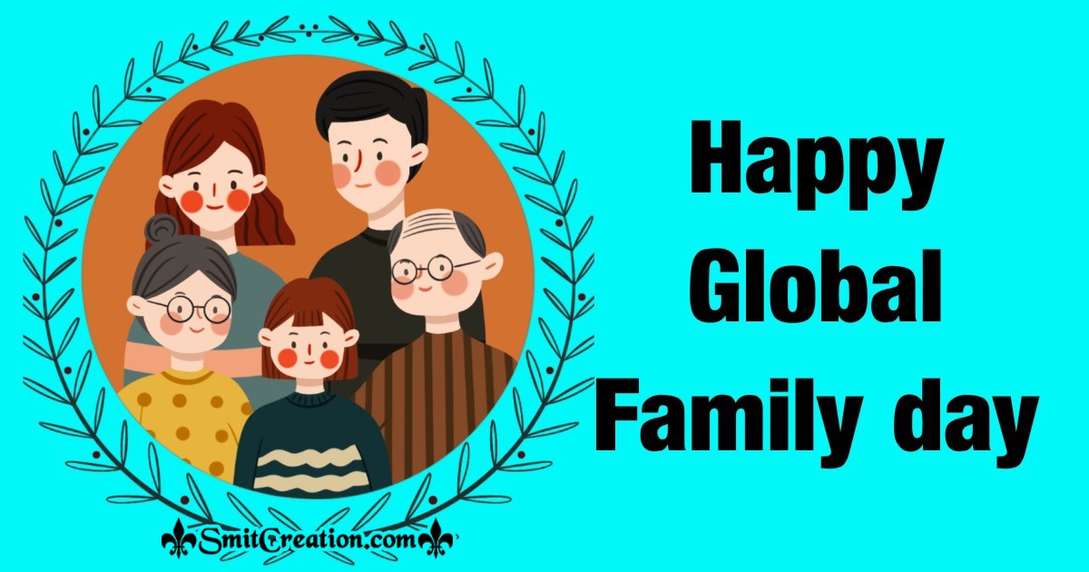 Happy Global Family day