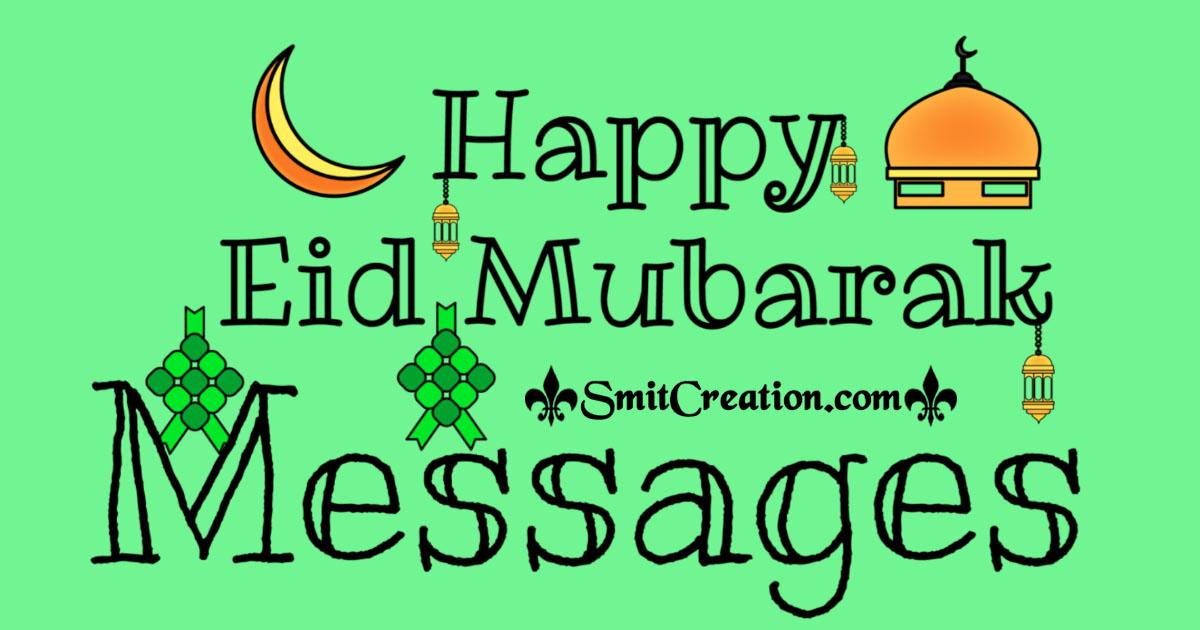 Eid Mubarak Messages