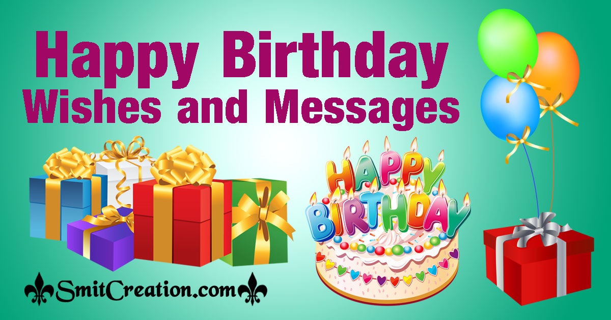 Happy Birthday Wishes and Messages