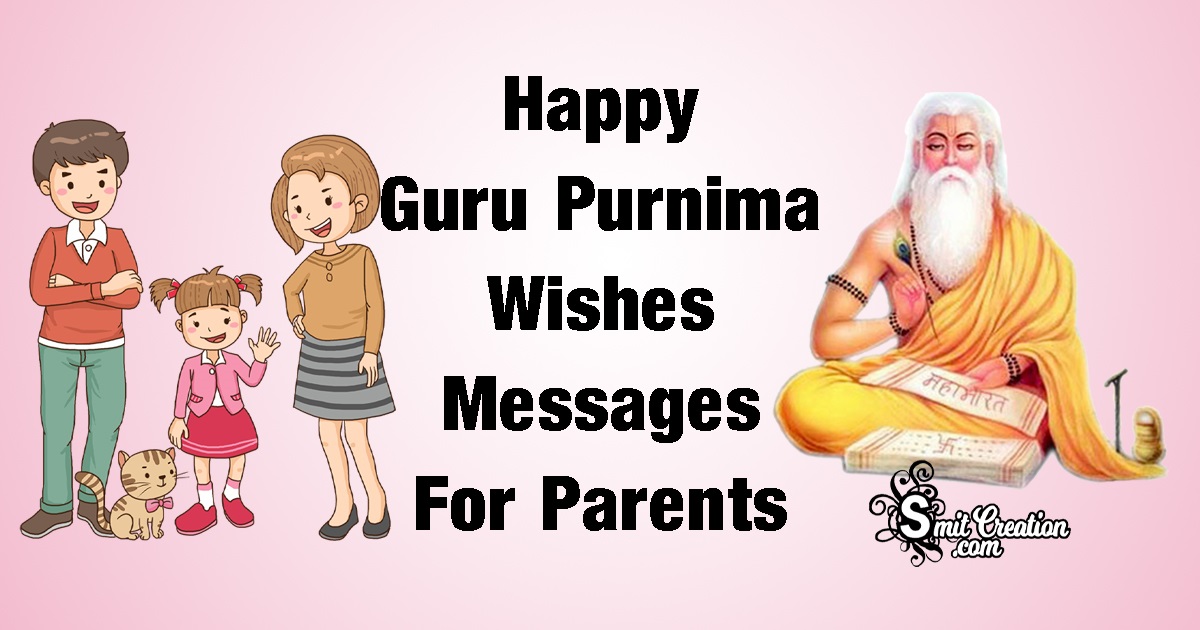 Happy Guru Purnima Wishes Messages for Parents