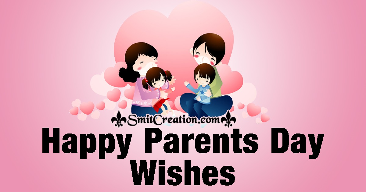 Happy Parents Day Wishes