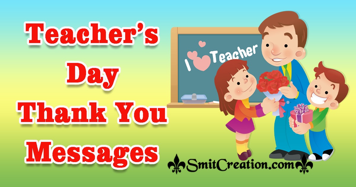 Teacher’s Day Thank You Messages