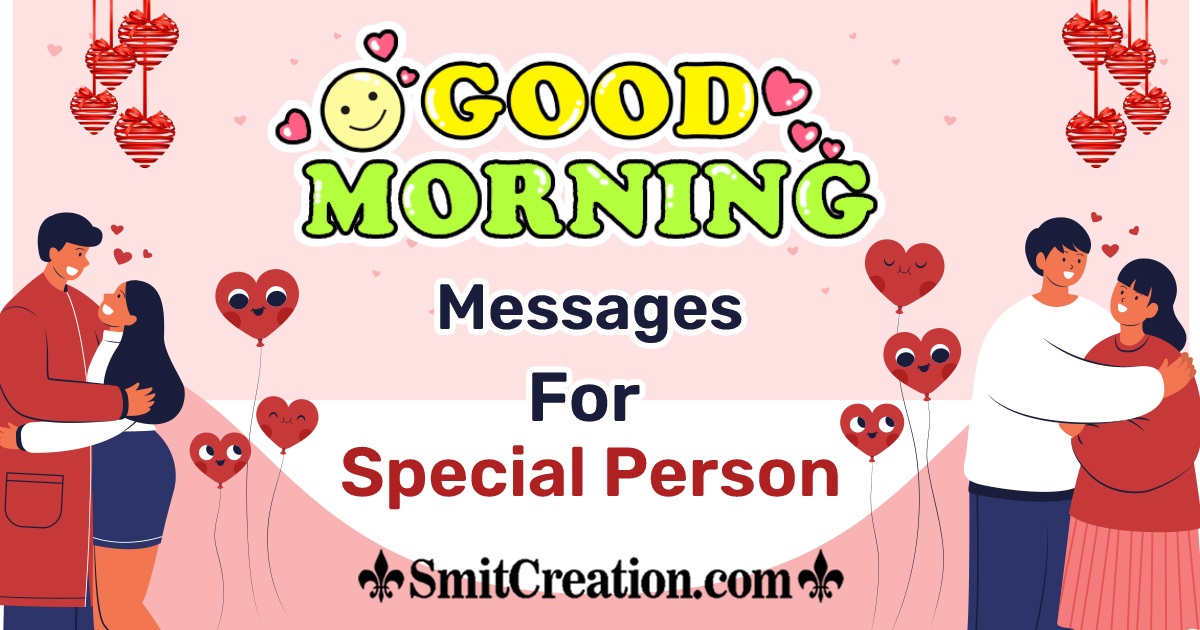 Good Morning for Special Person