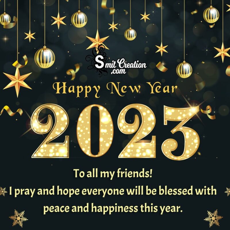 Happy 2023 New Year For Friends