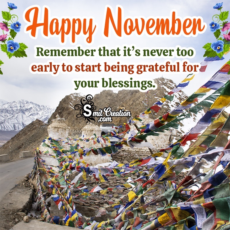 Happy November Grateful For Blessings