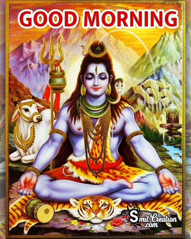 Good Morning Shiv