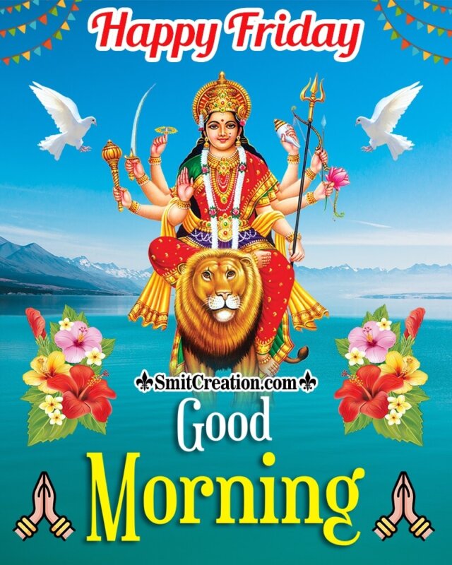 Happy Friday Good Morning Devi Photo