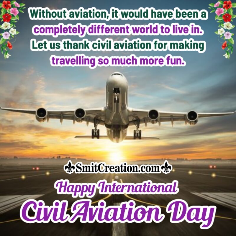 Happy International Civil Aviation Day Message