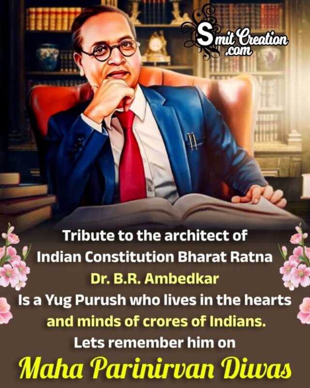 Tribute To Dr. Ambedkar On Mahaparinirvan Diwas