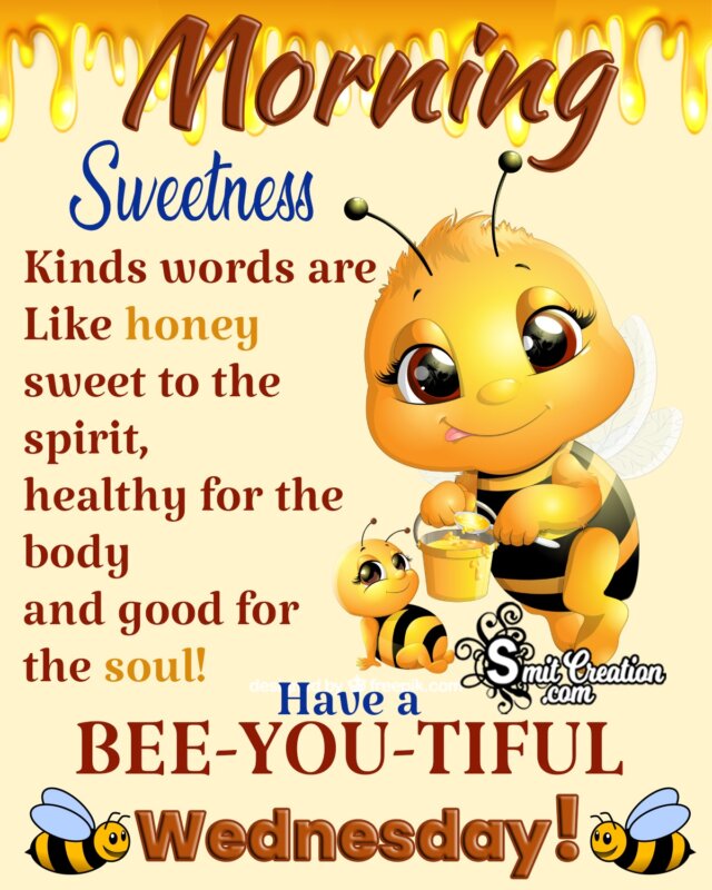 Bee You Tiful Wednesday Quote Image