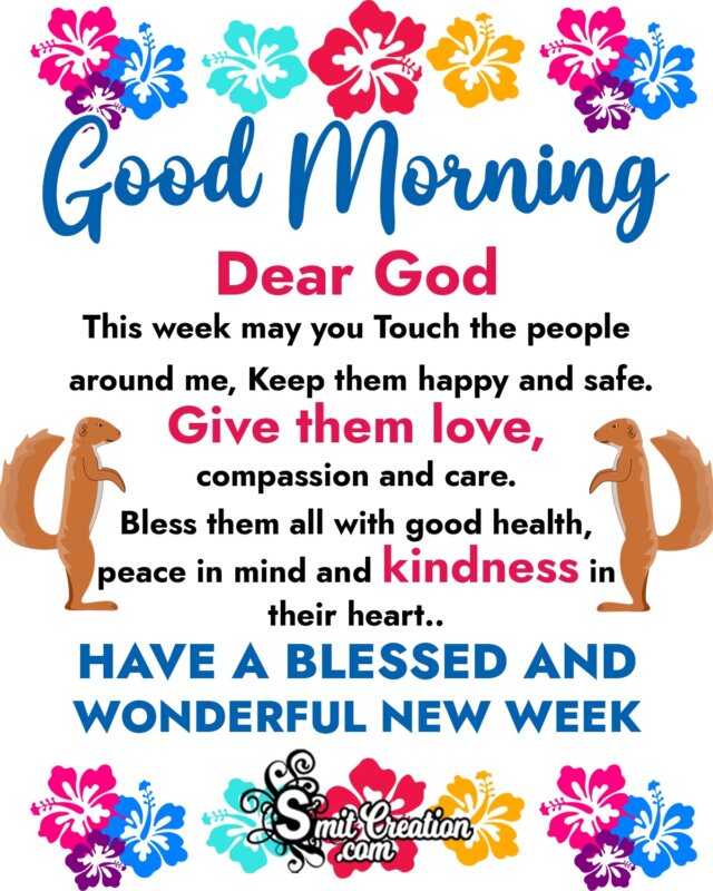 Have A Blessed And Wonderful New Week