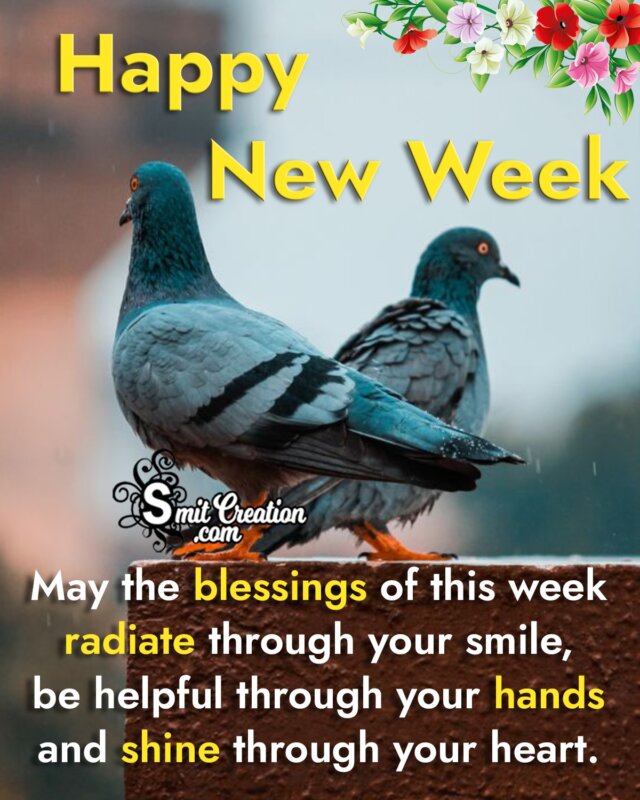 Happy Blessed New Week Wish Pic