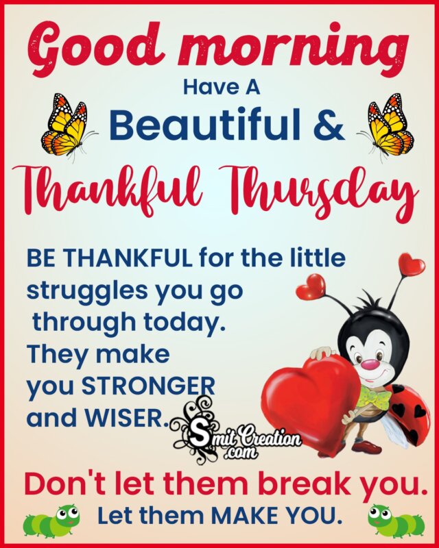Have A Beautiful Thankful Thursday