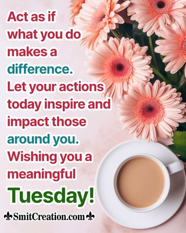 Tuesday Morning Quotes Wishes Images