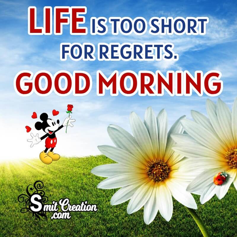 Awsome Good Morning Life Quotes Images