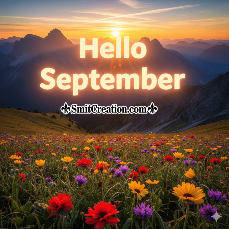 Hello September Awesome Photo