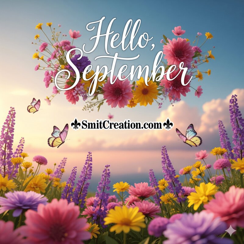 Hello September Wonderful Picture