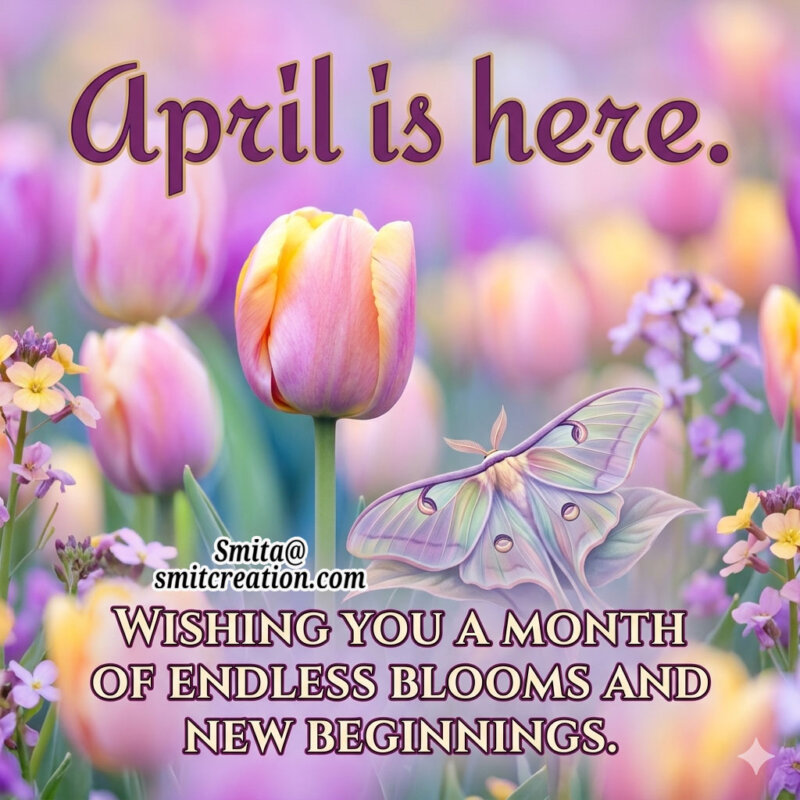 April Is Here