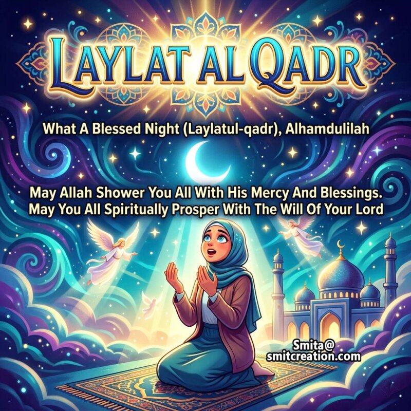Laylatul Qadr Blessed Night Quote