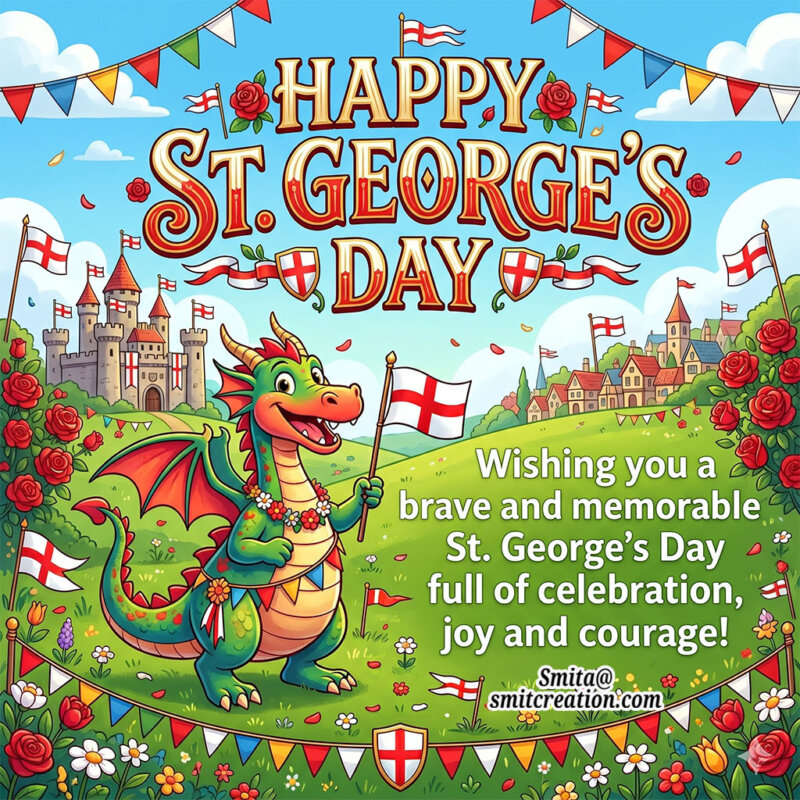23rd April Happy St. George’s Day