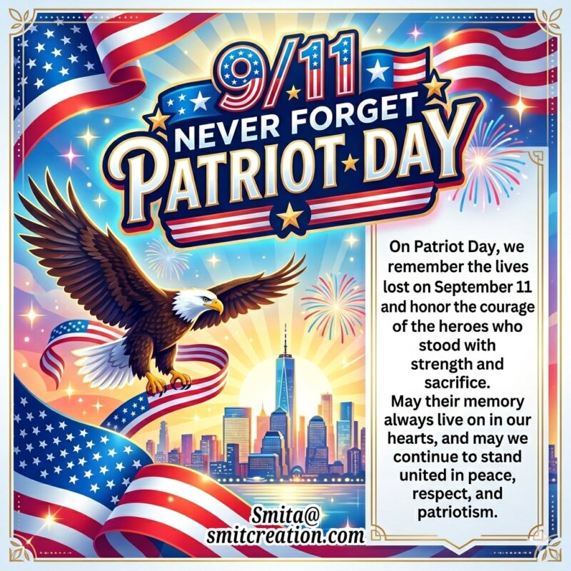 9/11 Never Foget Patriot Day