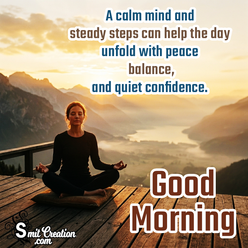 Good Morning Best Message With Quite Confidence Image