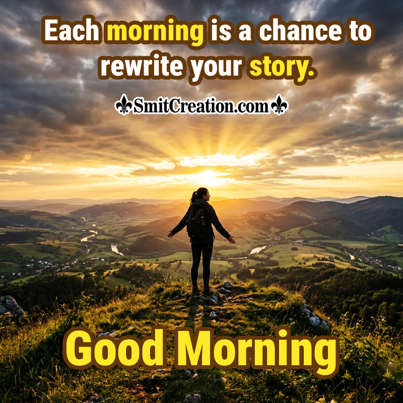 Good Morning Life Quote Photo