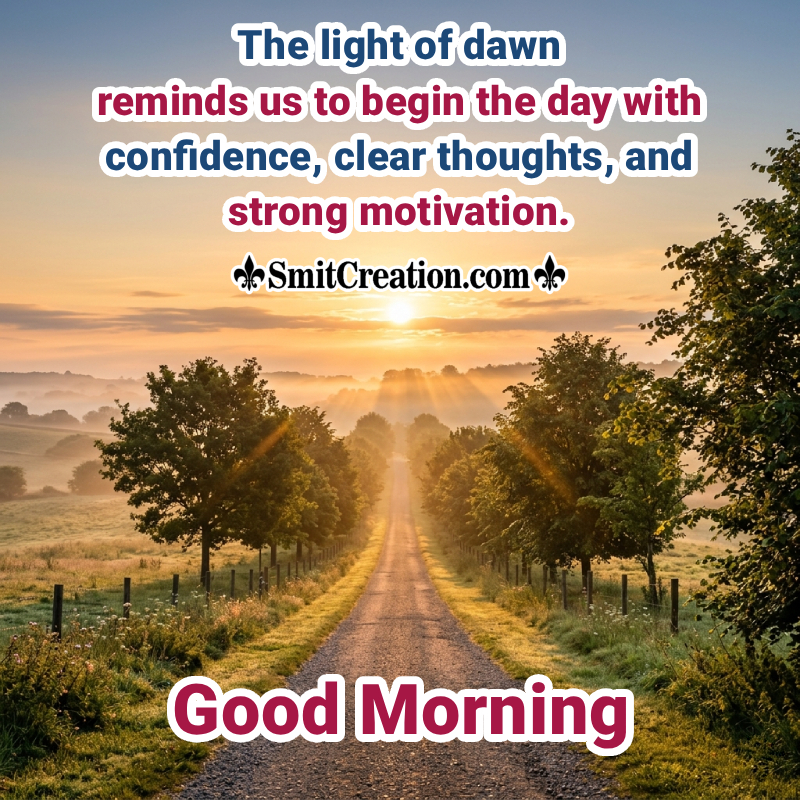 Good Morning Motivational Message Photo