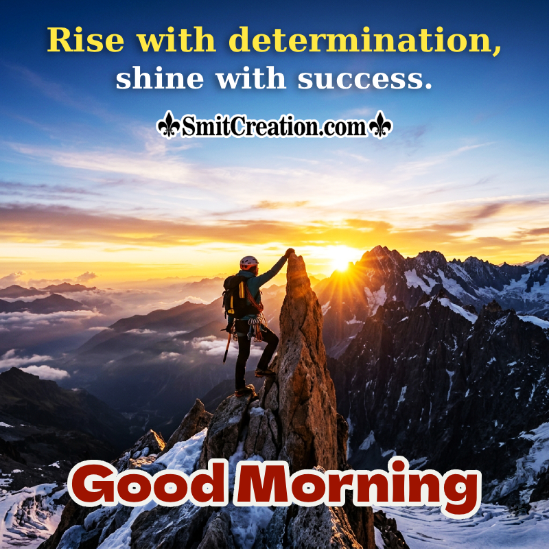 Good Morning Quote About Life Nice Image