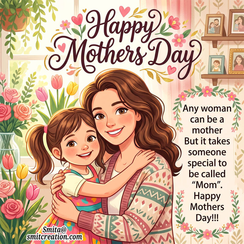Happy Mothers Day Special Mom Appreciation Image