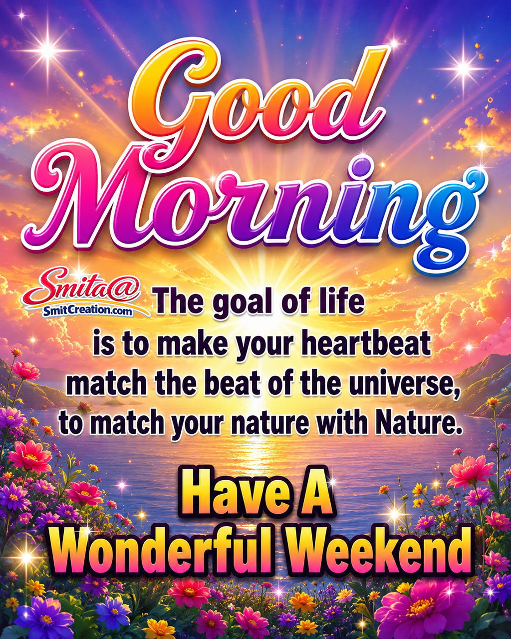 Have A Wonderful Weekend