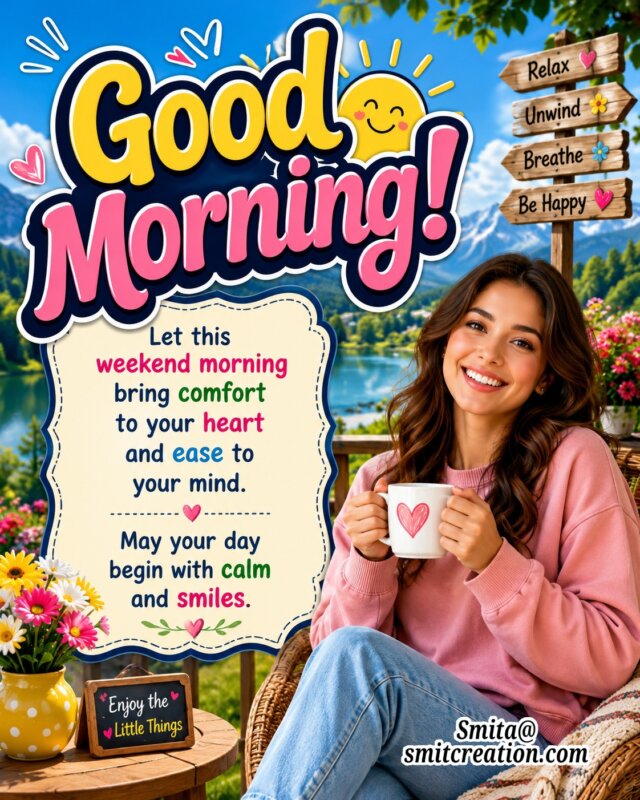 Relaxing Weekend Morning Wish Image