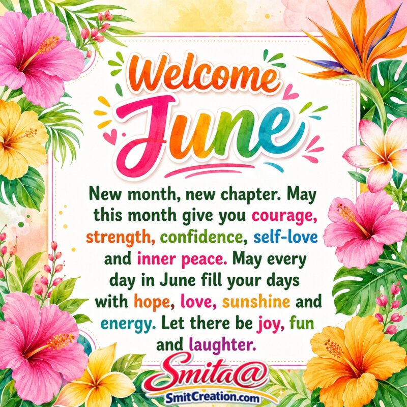 Welcome July Happy New Month