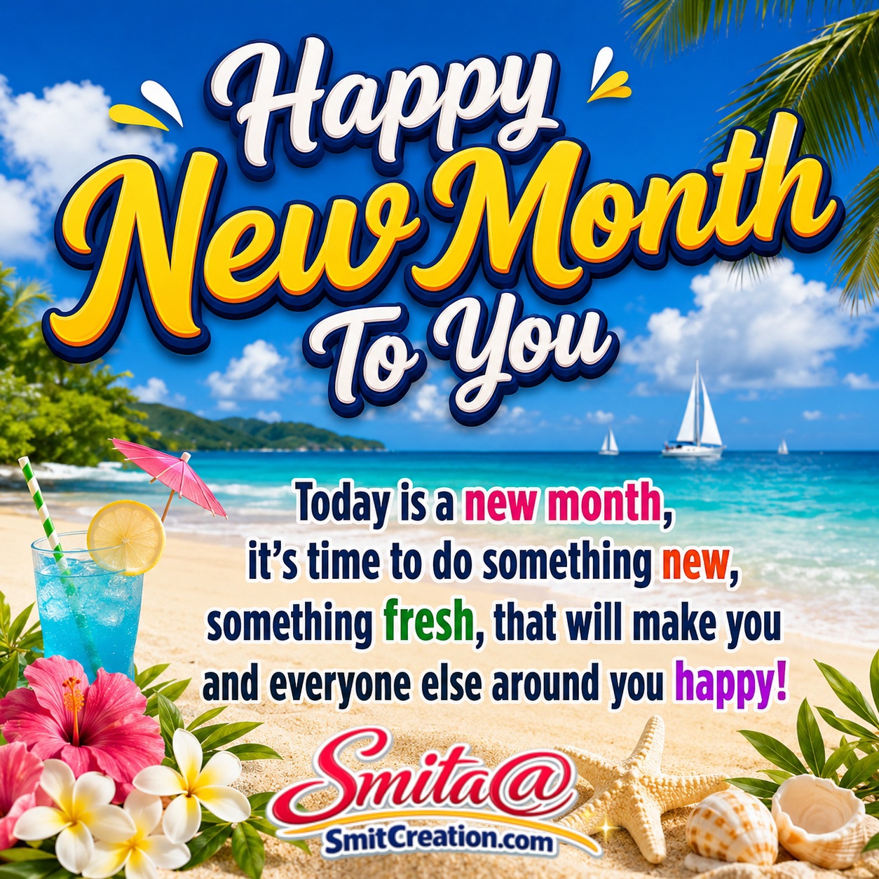 Happy New Month To You
