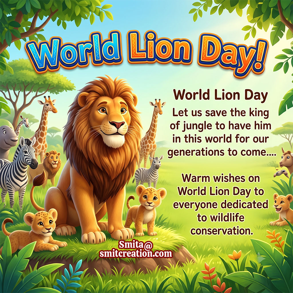 Save Lions On World Lion Day