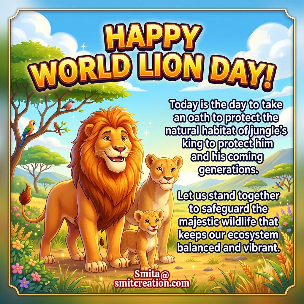 Wishes On World Lion Day