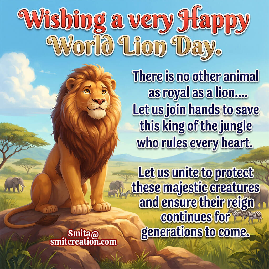 World Lion Day Messages