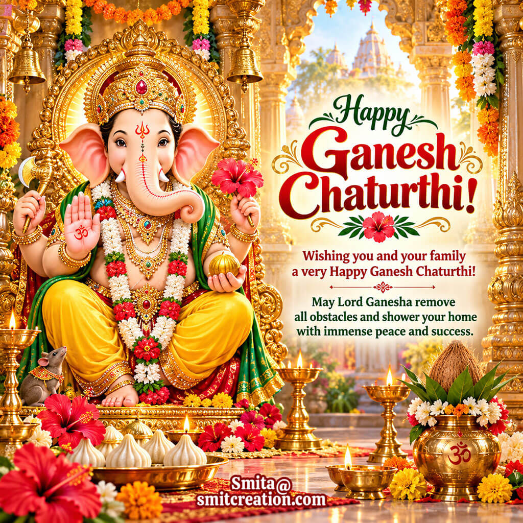 Happy Ganesh Chaturthi !